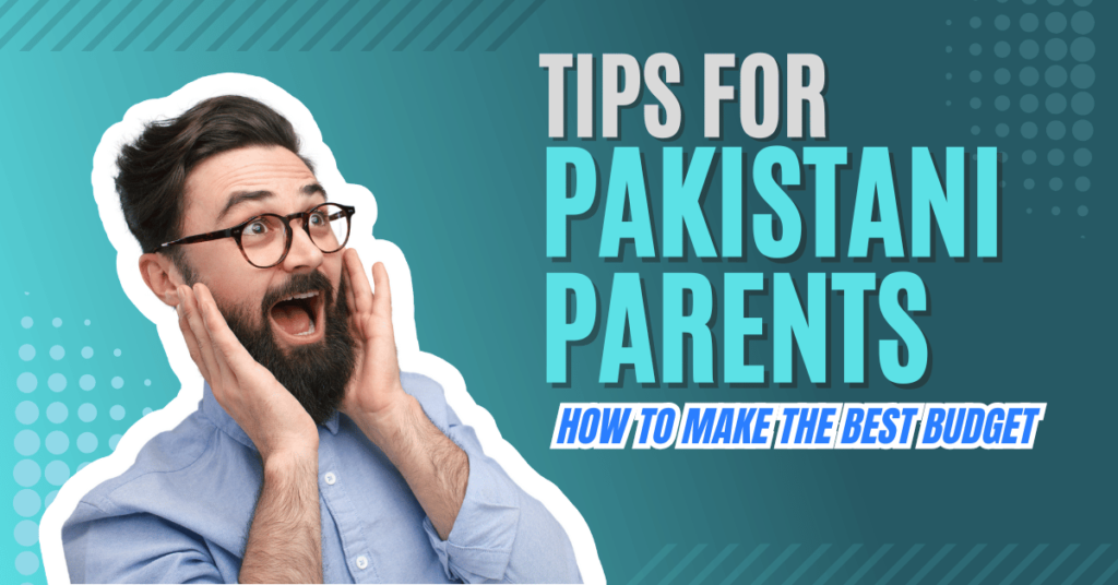 Smart Shopping Budget Tips for Pakistani Parents